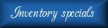 Inventory Specials
